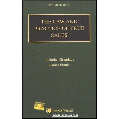 Lexisnexis's The Law & Practice of True Sales | Nicholas Grandage, Daniel Franks [Indian Reprint]